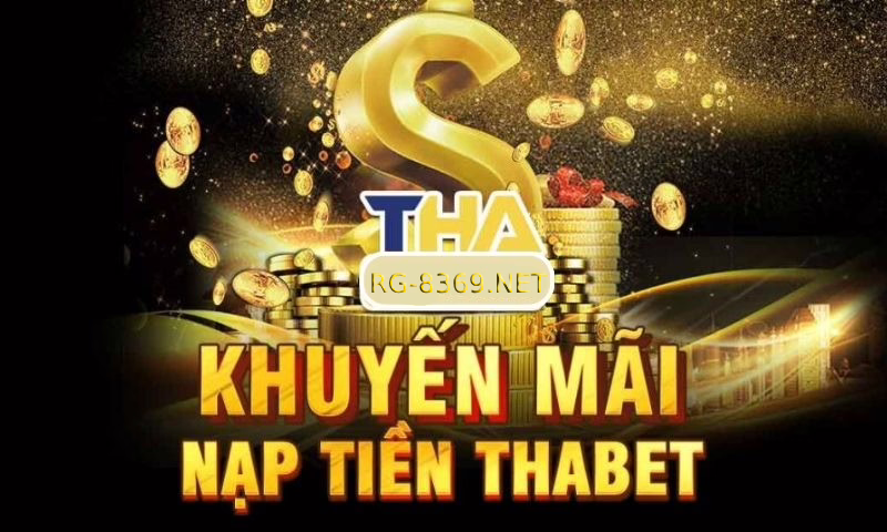 Khuyến mãi nạp tiền Thabet nhận quà siêu khủng 4 Hướng dẫn tham gia khuyến mãi nạp tiền Thabet