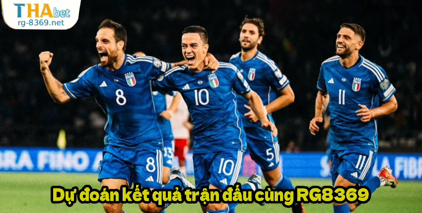 RG8369 – Soi kèo đội hình ra sân, dự đoán kết quả bóng đá chuẩn xác 4 Dự đoán kết quả trận đấu cùng RG8369